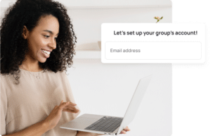 Woman on computer, text reads : Let's set up your group's account!