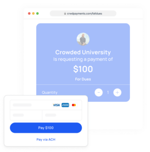 pay dues easily with Crowded
