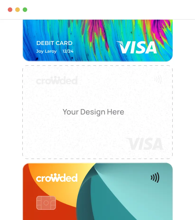 White labeled digital and physical debit cards with Crowded