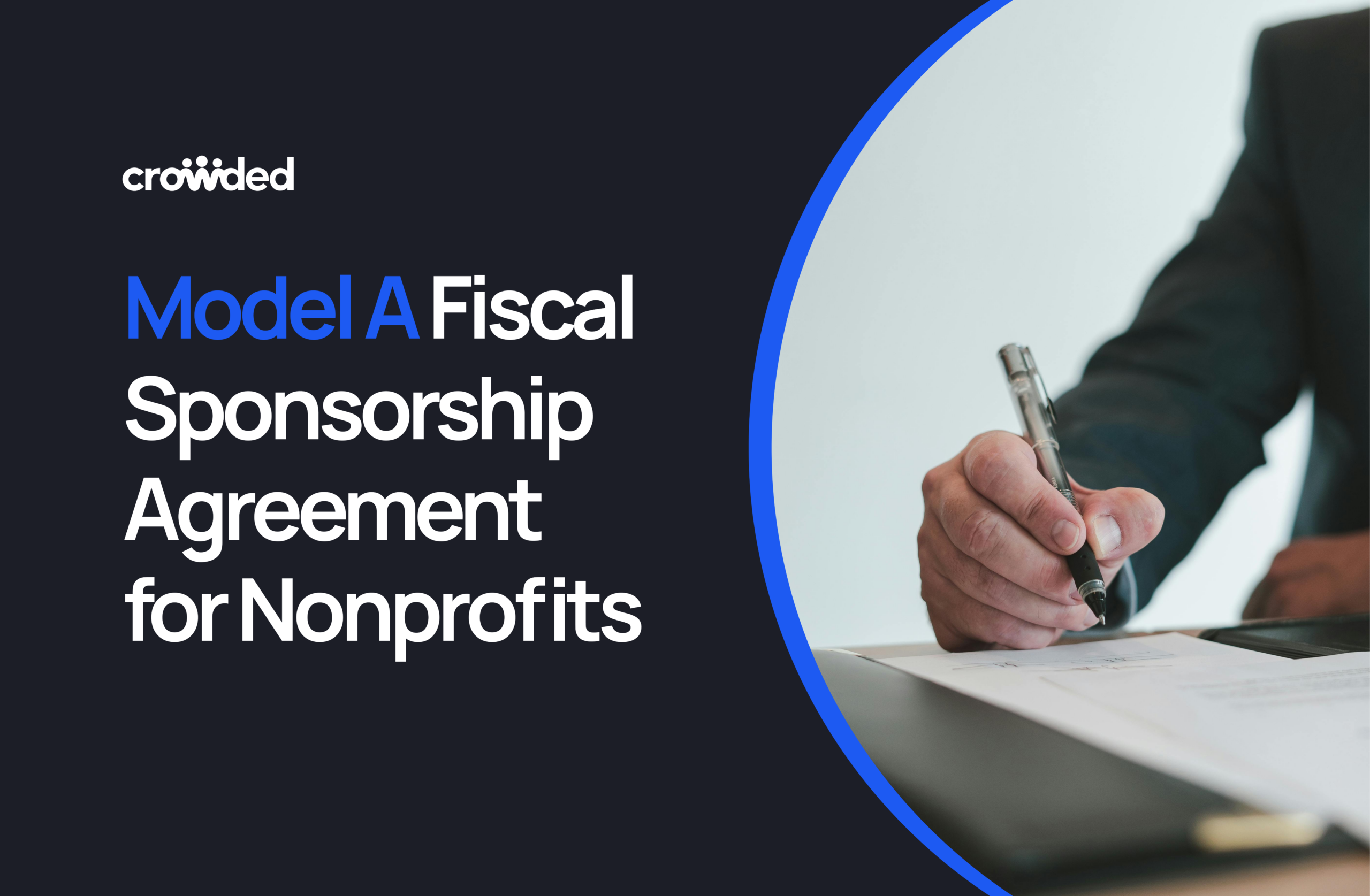 Model A Fiscal Sponsorship Agreement Template